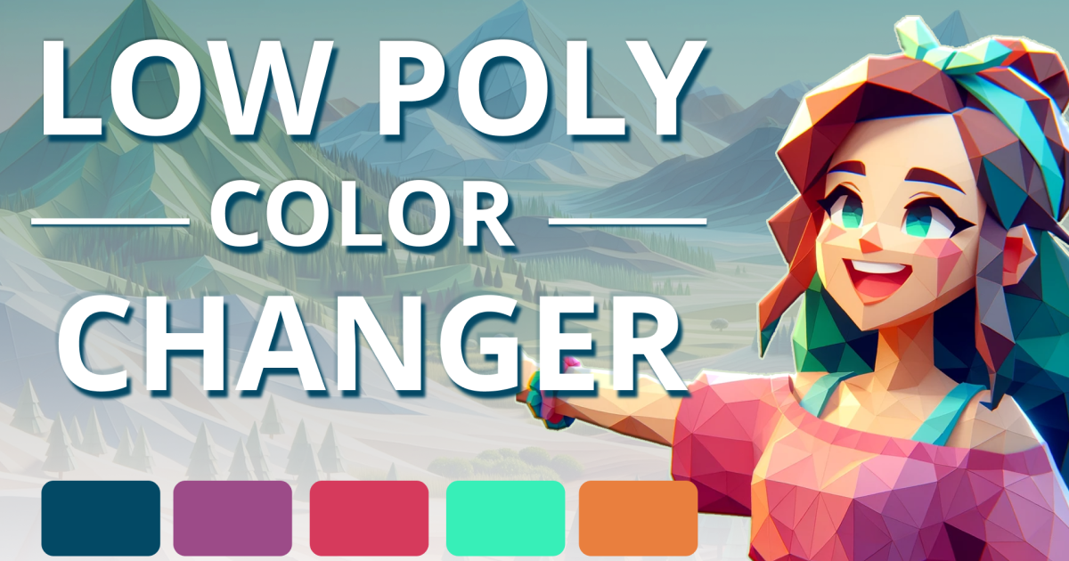 Low Poly Color Changer - Easy Color Changing & Variations
